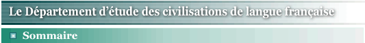 Le Departement d’etude des civilisations de langue francaise