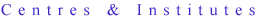 centres&institutes